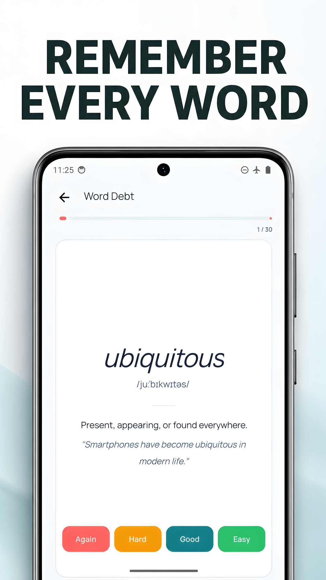 A spaced-review flashcard shows ubiquitous with a definition and pronunciation.